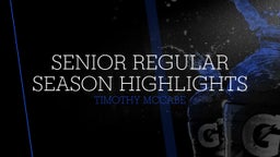 Senior Regular Season Highlights 