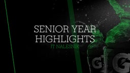 Senior Year Highlights