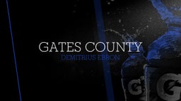 Demitrius Ebron's highlights Gates County
