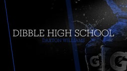 Daxton Williams's highlights Dibble High School
