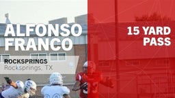 Alfonso Franco's highlights 15 yard Pass vs Eldorado 