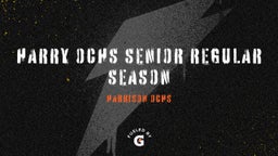 Harry Ochs Senior Regular Season
