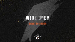 Wide open
