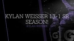 QB KYLAN WEISSER SR 10-0 SEASON 