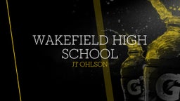 Jt Ohlson's highlights Wakefield High School