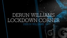 Derun Williams lockdown corner 