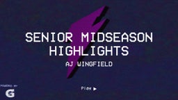 Senior Midseason Highlights 