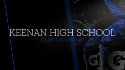 Clayton Lindsay's highlights Keenan High School