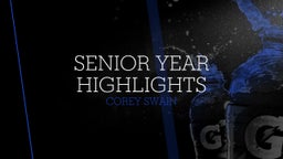 Senior Year Highlights