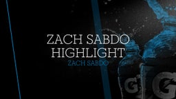 Zach Sabdo highlight 