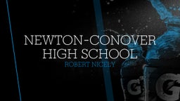 Robert Nicely's highlights Newton-Conover High School