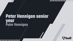 Peter Hennigan senior year