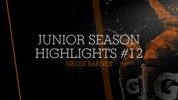 Junior Season Highlights #12