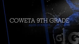 Alex Goekler's highlights Coweta 9th grade