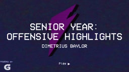 Senior Year: Offensive Highlights