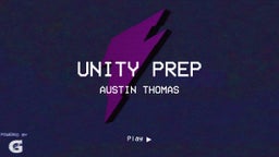 Austin Thomas's highlights Unity Prep