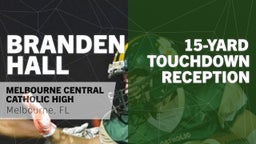 15-yard Touchdown Reception vs Tampa Catholic 