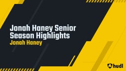 Jonah Haney Senior Season Highlights 