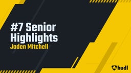 #7 Senior Highlights 