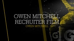 Owen Mitchell Junior Year Highlights