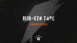 Mid-SZN tape 
