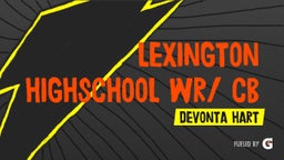Lexington highschool WR/ CB ????