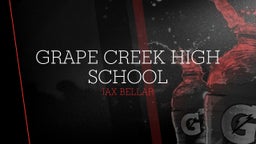Jax Bellar's highlights Grape Creek High School