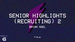 Senior Highlights (Recruiting) 2