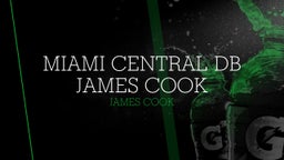 Miami Central DB James Cook