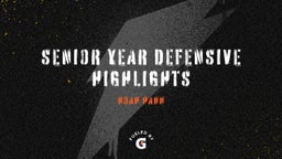 Senior Year Defensive Highlights