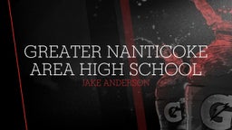 Jake Anderson's highlights Greater Nanticoke Area High School