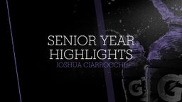 Senior Year Highlights