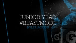 Junior Year #BeastMode