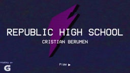 Cristian Berumen's highlights Republic High School