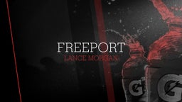 Lance Morgan's highlights Freeport