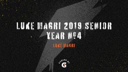 Luke Magri 2019 Senior Year #4