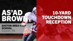 10-yard Touchdown Reception vs Emmaus 