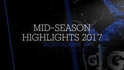 mid-season Highlights 2017