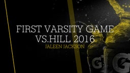 First varsity game vs.Hill 2016