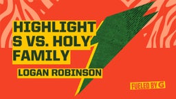 Highlights vs. Holy Family