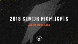 2018 Senior Highlights 