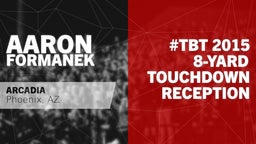 #TBT 2015: 8-yard Touchdown Reception vs Tempe 