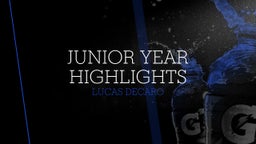 Junior Year Highlights