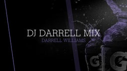 dj Darrell mix