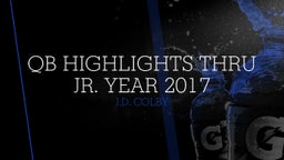 QB Highlights Thru Jr. Year 2017 
