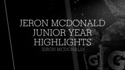 Jeron McDonald Junior Year Highlights