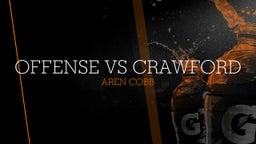 Aren Cobb's highlights Offense vs Crawford