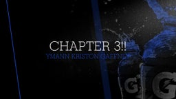 Chapter 3!!