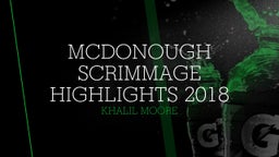 McDonough Scrimmage Highlights 2018