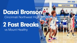 2 Fast Breaks vs Mount Healthy 